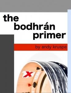 The Bodhrán Primer - Andy Kruspe